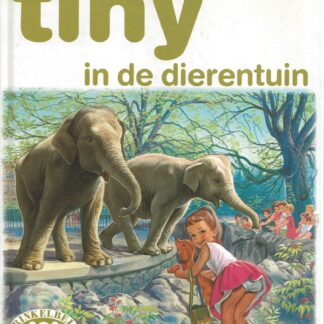 Tiny in de dierentuin  -  Gijs Haag, Marcel Marlier