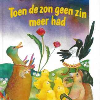 Toen de zon geen zin meer had  -  Maria Skott
