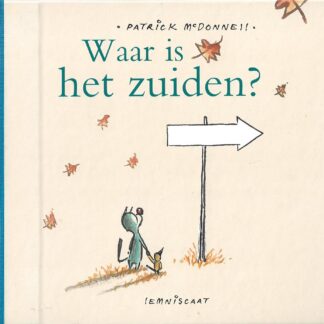 Waar is het zuiden?  -  Patrick Mc. Donnell