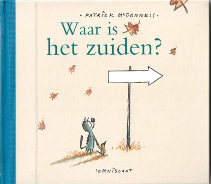 Waar is het zuiden?  -  Patrick Mc. Donnell