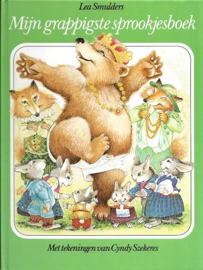 Mijn grappigste sprookjesboek  - Lea Smulders