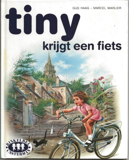 Tiny krijgt een fiets  -  Gijs Haag - Marcel Marlier