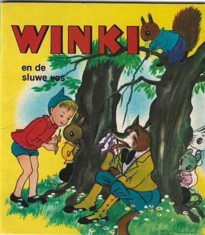 Winki en de sluwe vos  -  Willy Schermelé