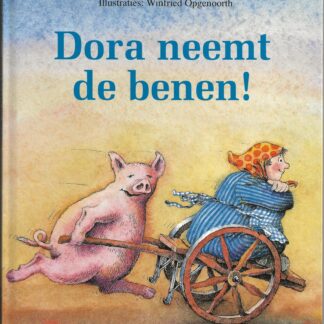 Dora neemt de benen  -  Mira Lobe