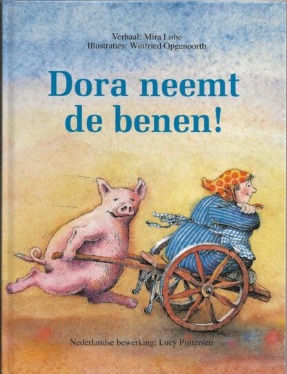 Dora neemt de benen  -  Mira Lobe