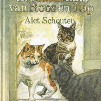 Het huis van Roos en Lap  -  Alet Schouten