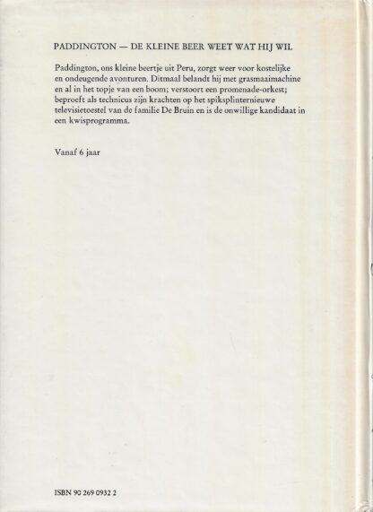 Paddington de kleine beer weet wat hij wil  -  Michael Bond - Afbeelding 6