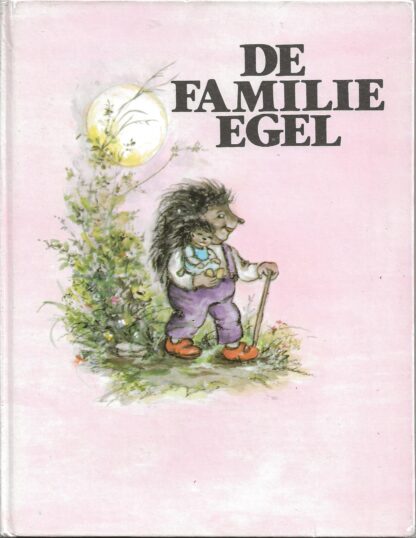 De familie egel  -  Renate Jansen