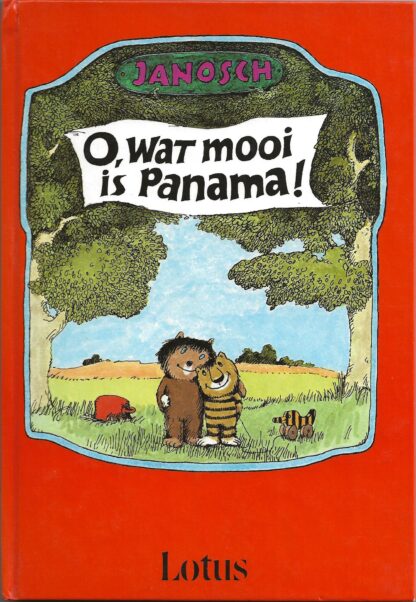 O, wat mooi is Panama! -  Janosch