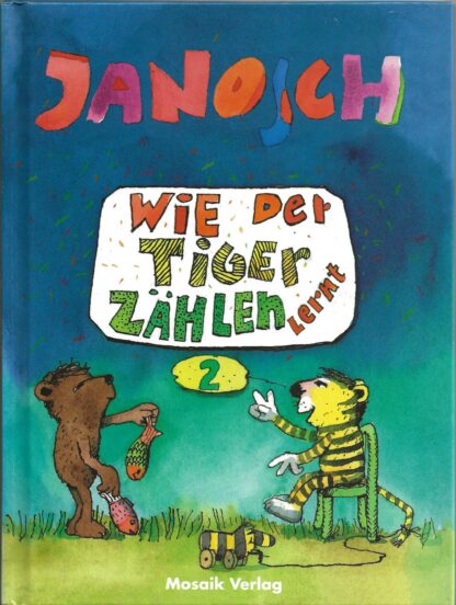 Wie der Tiger zählen lernt  -  Janosch