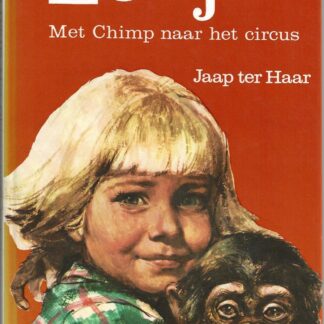 LOTjE Met Chimp naar het circus  -  Jaap ter Haar