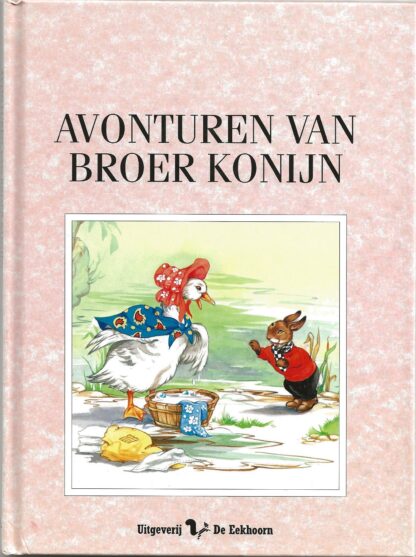 Avonturen van Broer Konijn  -  Rene Cloke