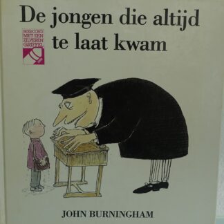 De jongen die altijd te laat kwam  -  John Birmingham