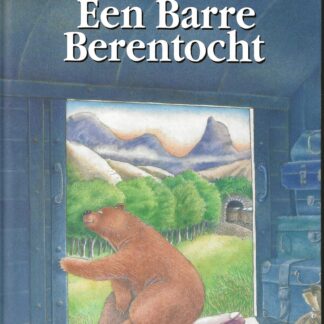 Een barre berentocht  -  Jan Braamhorst en Leonie Kooiker
