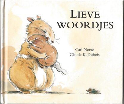 Lieve woordjes  -  Carl Norac