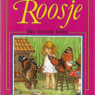 Roosje  -  Het vreemde lichtje