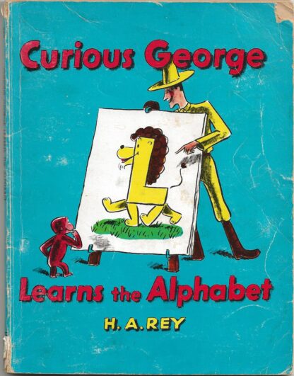 Curious George Learns the Alphabet  -  H.A. Rey