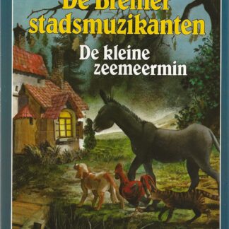 De Bremer Stadsmuzikanten + De kleine zeemeermin