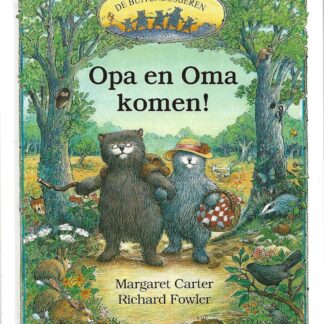 Opa en Oma komen! - Margaret Carter