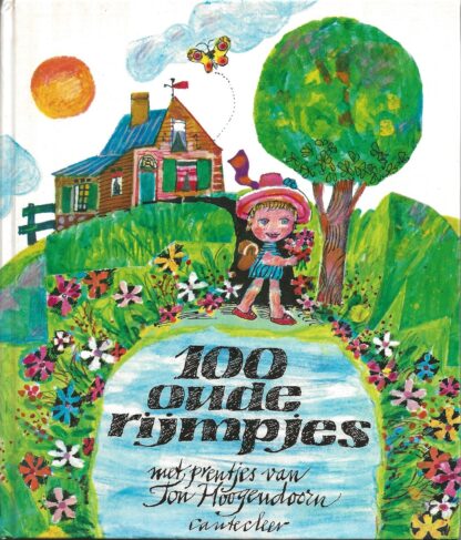 100 oude rijmpjes  - Ton Hoogendoorn