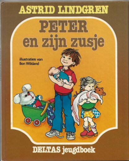Peter en zijn zusje -  Astrid Lindgren
