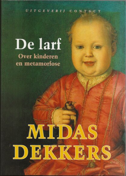 De larf  -  Midas Dekkers