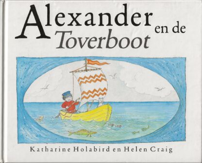 Alexander en de toverboot  -  Katharine Holabird