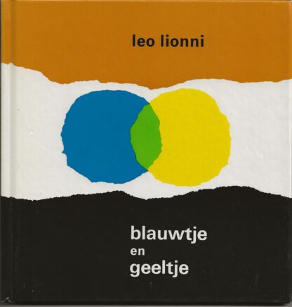 Blauwtje en geeltje  -  leo lionni