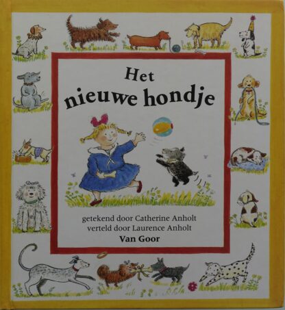 Het nieuwe hondje  -  Catherine Anholt