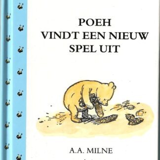 Poeh vindt een nieuw spel uit  -  A.A. Milne