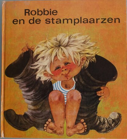 Robbie en de stamplaarzen  -  Ingeborg Feustel