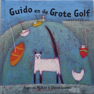 Guido en de grote golf  -  Frances Mc Kay