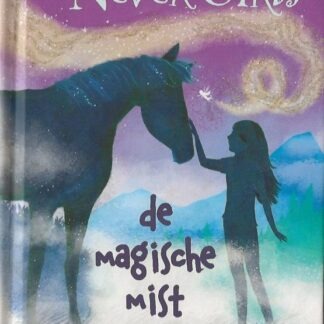 The Never Girls  -  De magische mist