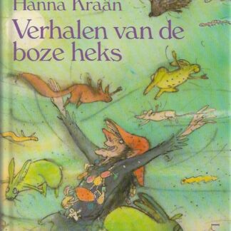 Verhalen van de boze heks  -  Hanna Kraan