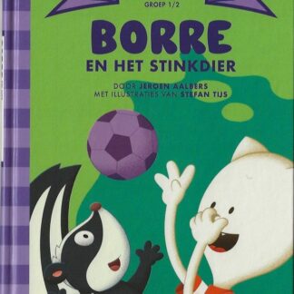 Borre en het stinkdier  -  Jeroen Aalbers