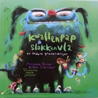 Kwallenpap & Slakkenvla  -  Marianne Busser & Ron Schröder