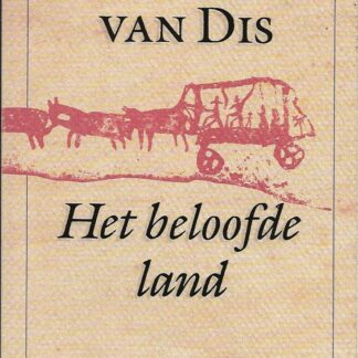 Het beloofde land - Adriaan van Dis