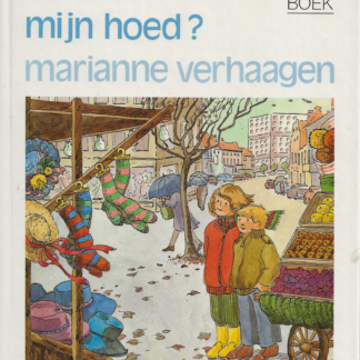 Waar is mijn hoed?  -  Marianne Verhaagen