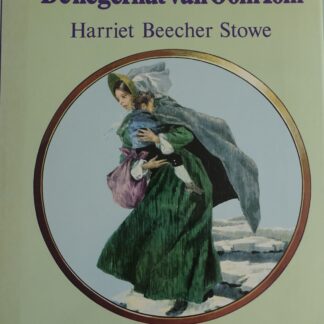 De negerhut van Oom Tom - H.B. Stowe