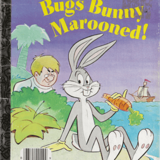 Bugs Bunny Marooned! - a Little Golden Book