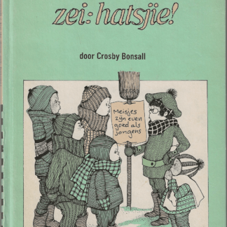 En de doos zei: hatsjie! - Crosby Bonsall