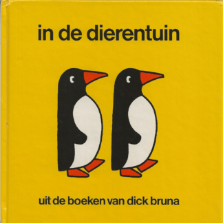 in de dierentuin  -  Dick Bruna