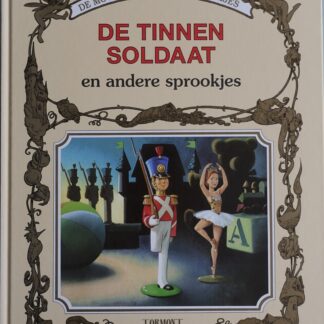 De Tinnen Soldaat en andere sprookjes - Tormont