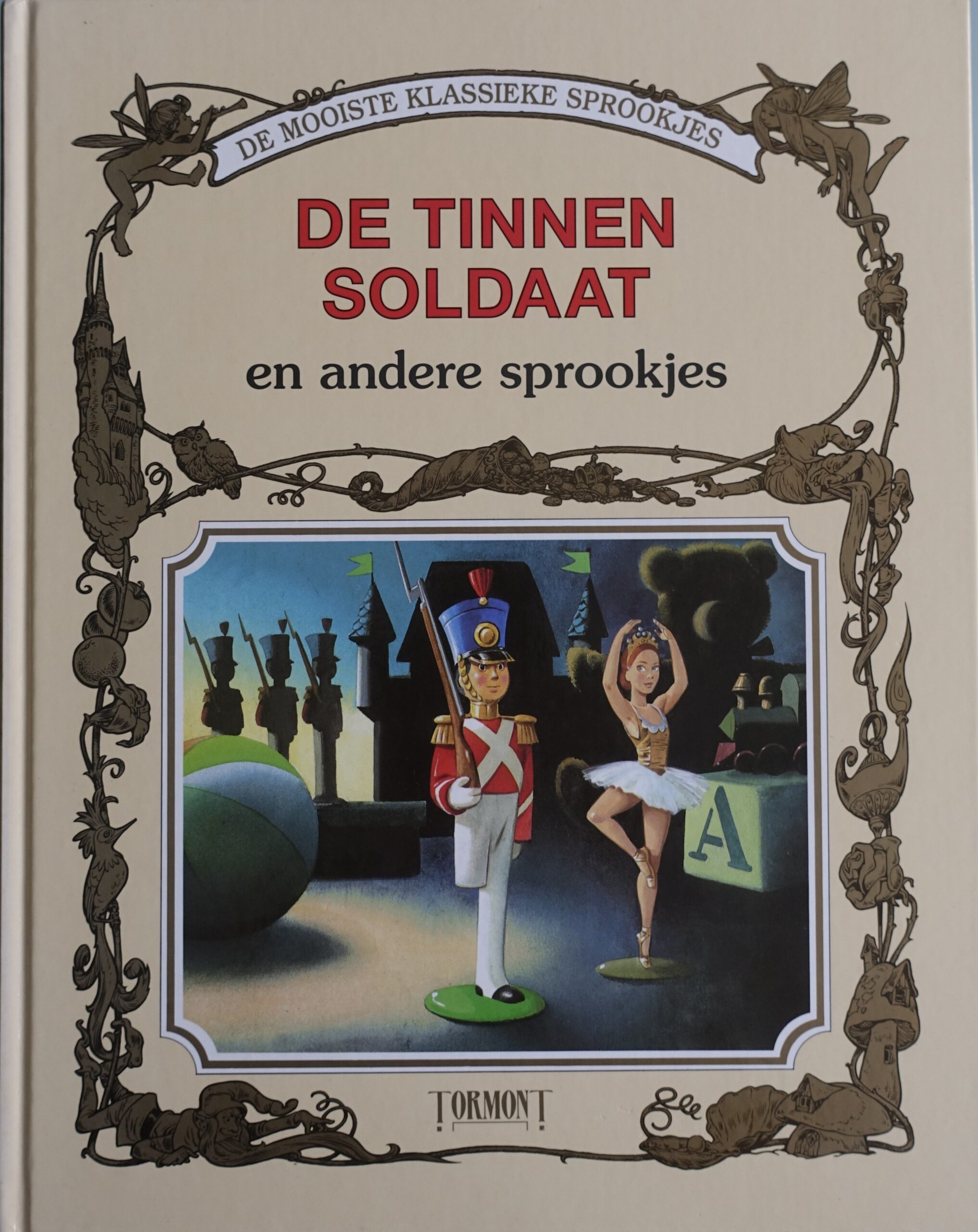 De Tinnen Soldaat en andere sprookjes - Tormont