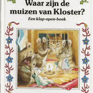 Waar zijn de muizen van Kloster? - Beatrix Potter